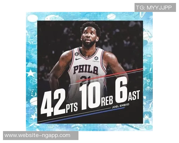 恩比德高效表现助球队胜利15投9中斩获26分10篮板5助攻并罚中8球